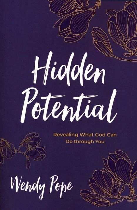 Hidden Potential: Revealing What God Can Do through You